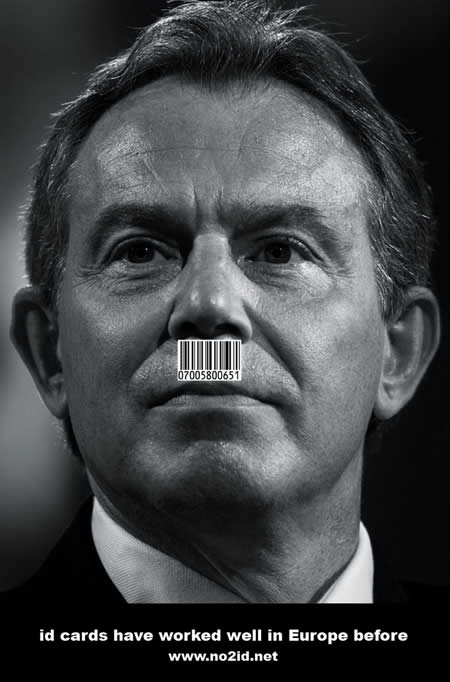 Quando il governo inglese, solo pochi anni fa, voleva introdurre le Carte d'Identità nel Regno Unito, le resistenze sono state forti: un comitato ha lanciato questa campagna che rappresentava Tony Blair con un codice a barre che costituiva dei baffetti alla Hitler. Per la cronaca, il progetto di introdurre le carte d'identità in Gran Bretagna è poi sostanzialmente fallito.
